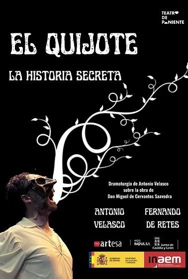 Teatro El Quijote. La historia secreta